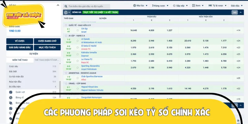 Một số phương pháp để thực hiện soi kèo chuẩn cần nắm rõ